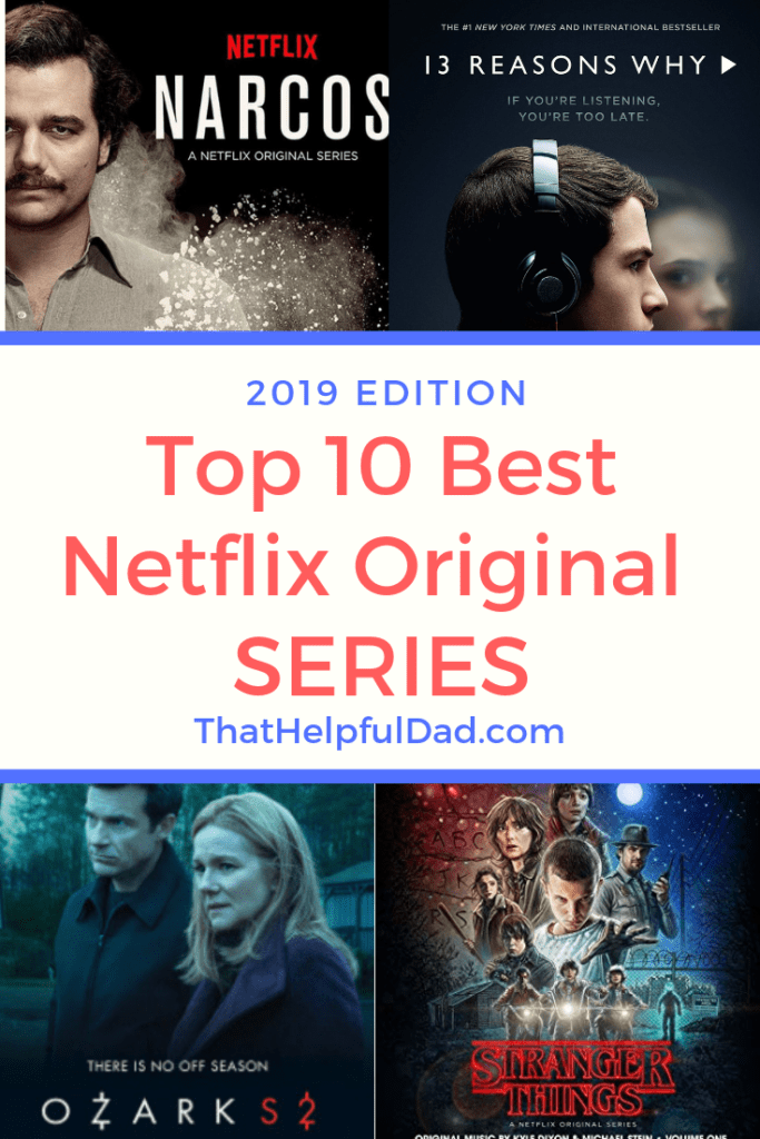 Best Netflix Series Top 10 Netflix ORIGINAL Shows to Watch Now That