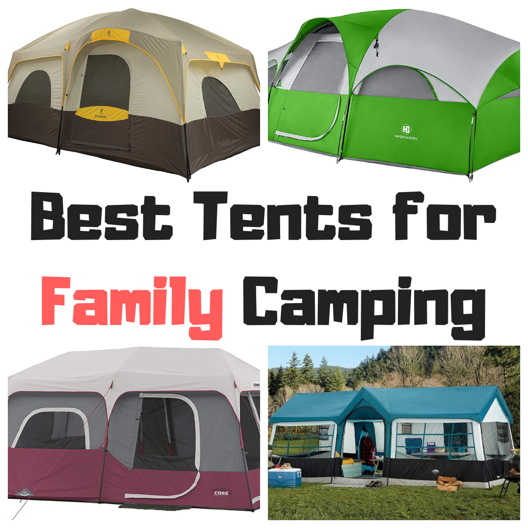 Best Tents for Family Camping That Helpful Dad