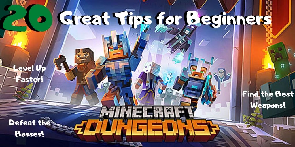Minecraft Dungeons Tips 20 Strategies For Beginners To Level Up